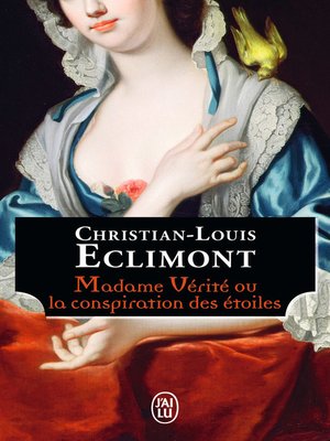 cover image of Madame Vérité ou La conspiration des étoiles